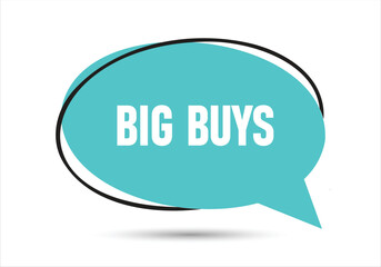 Big buys speech bubble text. Hi There on bright color for Sticker, Banner and Poster. vector illustration.