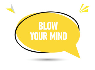 Blow your mind speech bubble text. Hi There on bright color for Sticker, Banner and Poster. vector illustration.