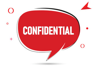 Confidential speech bubble text. Hi There on bright color for Sticker, Banner and Poster. vector illustration.