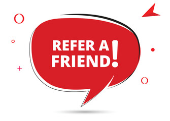 Refer a friend speech bubble text. Hi There on bright color for Sticker, Banner and Poster. vector illustration.