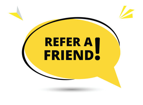 Refer a friend speech bubble text. Hi There on bright color for Sticker, Banner and Poster. vector illustration.