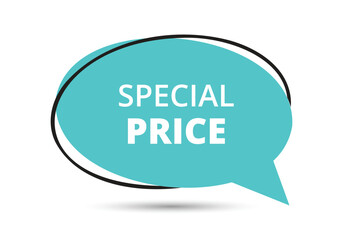Special price speech bubble text. Hi There on bright color for Sticker, Banner and Poster. vector illustration.