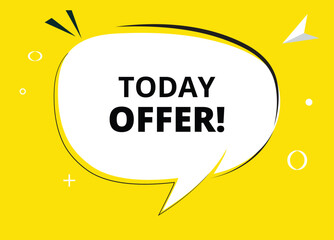 Today offer speech bubble text. Hi There on bright color for Sticker, Banner and Poster. vector illustration.