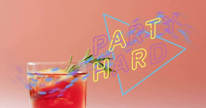 Animation of party hard neon text and cocktail on pink background