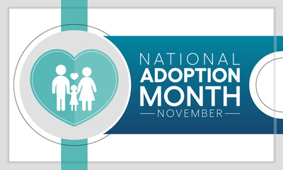 National Adoption month is observed every year in November. Vector illustration