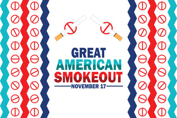 Great American Smokeout. November 17. Holiday concept. Template for background, banner, card, poster with text inscription. Vector illustration.