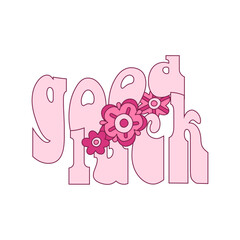 Cowgirl pink groovy flowers with good luck lettering. Cowboy western theme, wild west, texas. Hand drawn cartoon trendy vector illustration.