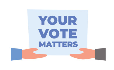 your vote matters. cartoon minimalistic democracy presidential voting election concept. vector cartoon illustration.