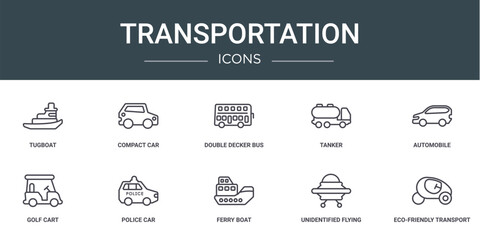 set of 10 outline web transportation icons such as tugboat, compact car, double decker bus, tanker, automobile, golf cart, police car vector icons for report, presentation, diagram, web design,