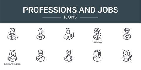 set of 10 outline web professions and jobs icons such as , lobby boy, career promotion, vector icons for report, presentation, diagram, web design, mobile