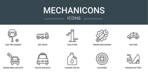 set of 10 outline web mechanicons icons such as car tire change, big truck, car lifter, repair mechanism, taxi side, brand new car with dollar price tag, police with lights vector icons for report,