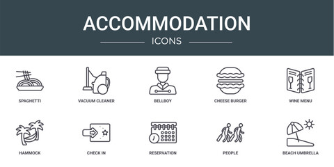 set of 10 outline web accommodation icons such as spaghetti, vacuum cleaner, bellboy, cheese burger, wine menu, hammock, check in vector icons for report, presentation, diagram, web design, mobile