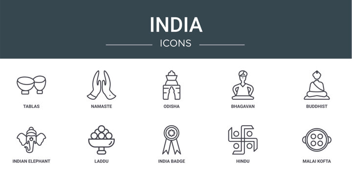 set of 10 outline web india icons such as tablas, namaste, odisha, bhagavan, buddhist, indian elephant, laddu vector icons for report, presentation, diagram, web design, mobile app