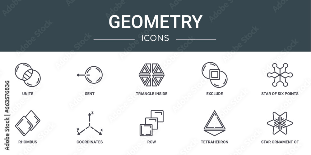 Poster set of 10 outline web geometry icons such as unite, sent, triangle inside hexagon, exclude, star of 