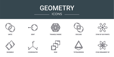 set of 10 outline web geometry icons such as unite, sent, triangle inside hexagon, exclude, star of six points, rhombus, coordinates vector icons for report, presentation, diagram, web design,
