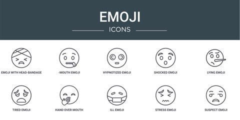 set of 10 outline web emoji icons such as emoji with head-bandage emoji, -mouth hypnotized shocked lying tired hand over mouth vector icons for report, presentation, diagram, web design, mobile app - obrazy, fototapety, plakaty