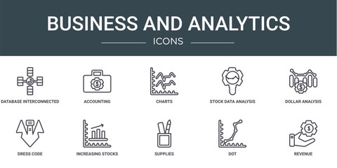 set of 10 outline web business and analytics icons such as database interconnected, accounting, charts, stock data analysis, dollar analysis bars, dress code, increasing stocks vector icons for