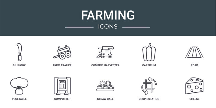 set of 10 outline web farming icons such as billhook, farm trailer, combine harvester, capsicum, roak, vegetable, composter vector icons for report, presentation, diagram, web design, mobile app