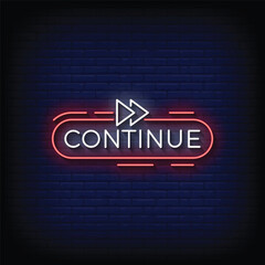 Obraz premium Neon Sign continue with brick wall background vector