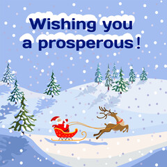 Fototapeta na wymiar Christmas illustration, Wishing you a prosperous, Santa on a sleigh with a bag of gifts, running cartoon deer, snow over Christmas trees.