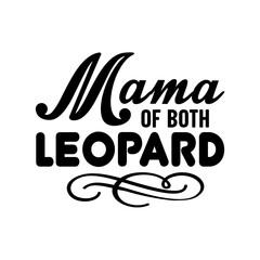 Mama of Both leopard SVG