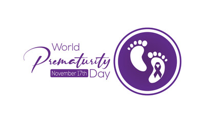 World Prematurity day is observed every year on November 17th, Prematurity Day Poster, November 17. Important day