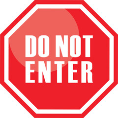 do not enter sign vector.vector stop sign icon. No sign, red warning isolated 