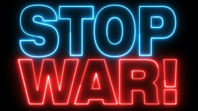 STOP WAR text font with light. Luminous and shimmering haze inside the letters of the text STOP WAR. Stop War Neon Sign. 