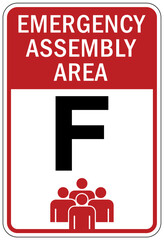 Emergency evacuation assembly area sign