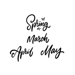 Spring months name. Design for calendar. Black color lettering words.