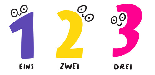 Eins, zwei, drei. It's one, two, three in German language. Funny numbers. Learn language for children. Vector illustration design.