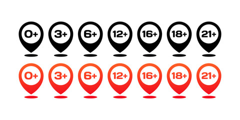 Geolocation icons with acceptable age. Different styles, red, 0+,3+,6+...21+ age for access, icons with acceptable age. Vector icons
