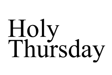 Digital png illustration of holy thursday text on transparent background