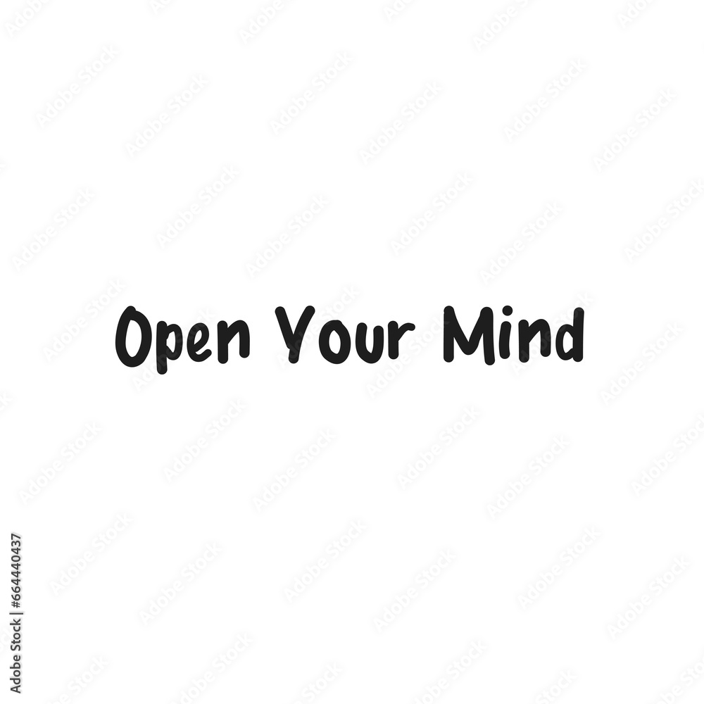 Poster digital png text of open your mind on transparent background