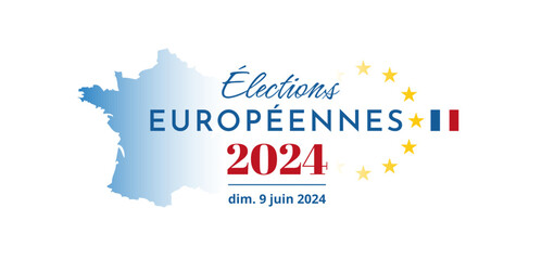 Élections européennes 2024 en France - 9 juin 2024 - obrazy, fototapety, plakaty