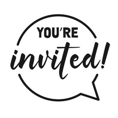 You are invited, lettering design. Invitation text design for event.