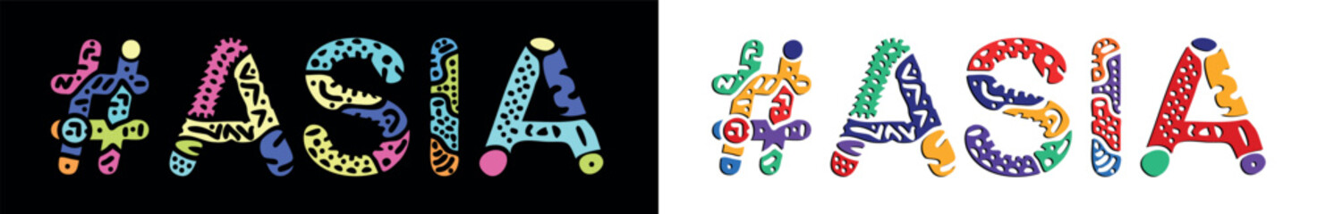 ASIA Hashtag. Multicolored bright isolate curves doodle letters. Trendy popular Hashtag #ASIA for print, booklet, banner, flyer. Stock vector.