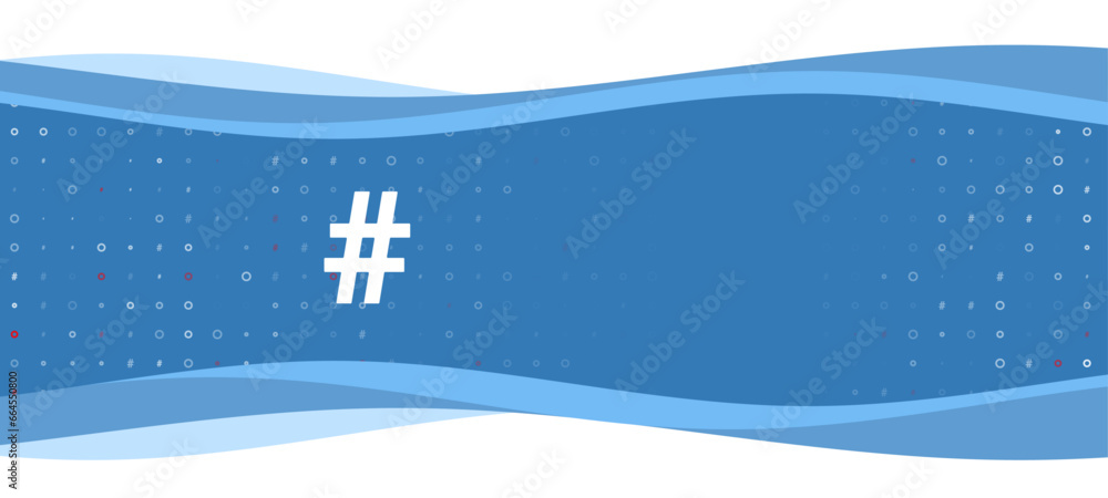 Poster blue wavy banner with a white hash symbol on the left. on the background there are small white shape
