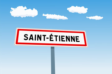Saint-Etienne city sign in France