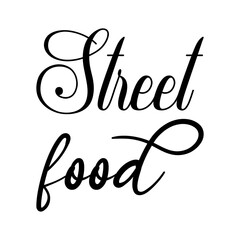 street food black letter quote