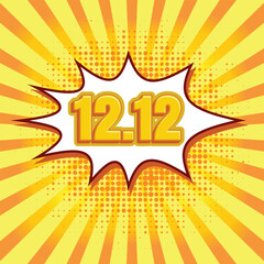 12.12 Shopping day font expression pop art comic speech bubble. 12.12 Shopping day sale poster or flyer design. Vector illustration