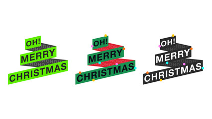 Oh! Merry Christmas label. Ribbon Christmas tree design collections. Background for greeting card, banner, social post or poster