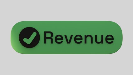 Checkmark with a text over a green shape. Rendered illustration of the black checkmark with text on a blank green shape. Revenue sign mock-up.