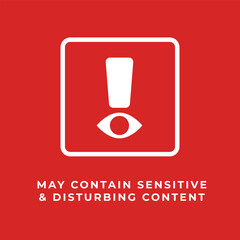 An abstract sign of warning for sensitive content. Isolated Vector Illustration - obrazy, fototapety, plakaty