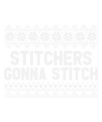 Stitchers Gonna Stitch Cross Stitching Svg Design
These file sets can be used for a wide variety of items: t-shirt design, coffee mug design, stickers,
custom tumblers, custom hats, printables