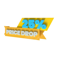 3D Price drop illustration banner, sale lettering design with 25 percent 25%