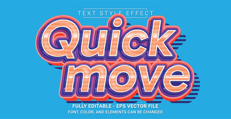 Fototapeta premium Quick Move Text Style Effect. Editable Graphic Text Template.