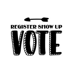 Register Show Up Vote SVG