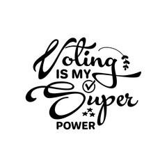 Voting is My Super Power SVG