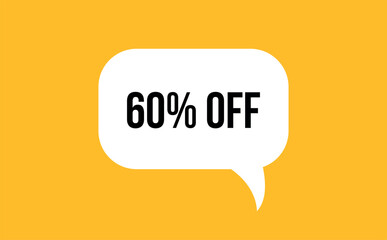 60% off speech bubble discount vector illustration. Communication speech bubble with 60% off text